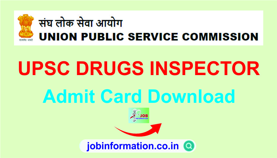 UPSC Drugs Inspector Admit Card