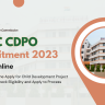 APSC CDPO Recruitment 2023 Notice Out: Online Apply for Child Development Project Officer Posts: Check Eligibility and Apply to Process