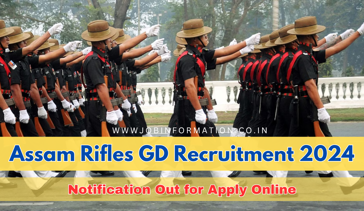 Assam Rifles GD Recruitment 2024: Apply Online for 40+ Vacancies, Age, Date, Salary, Notification PDF Link