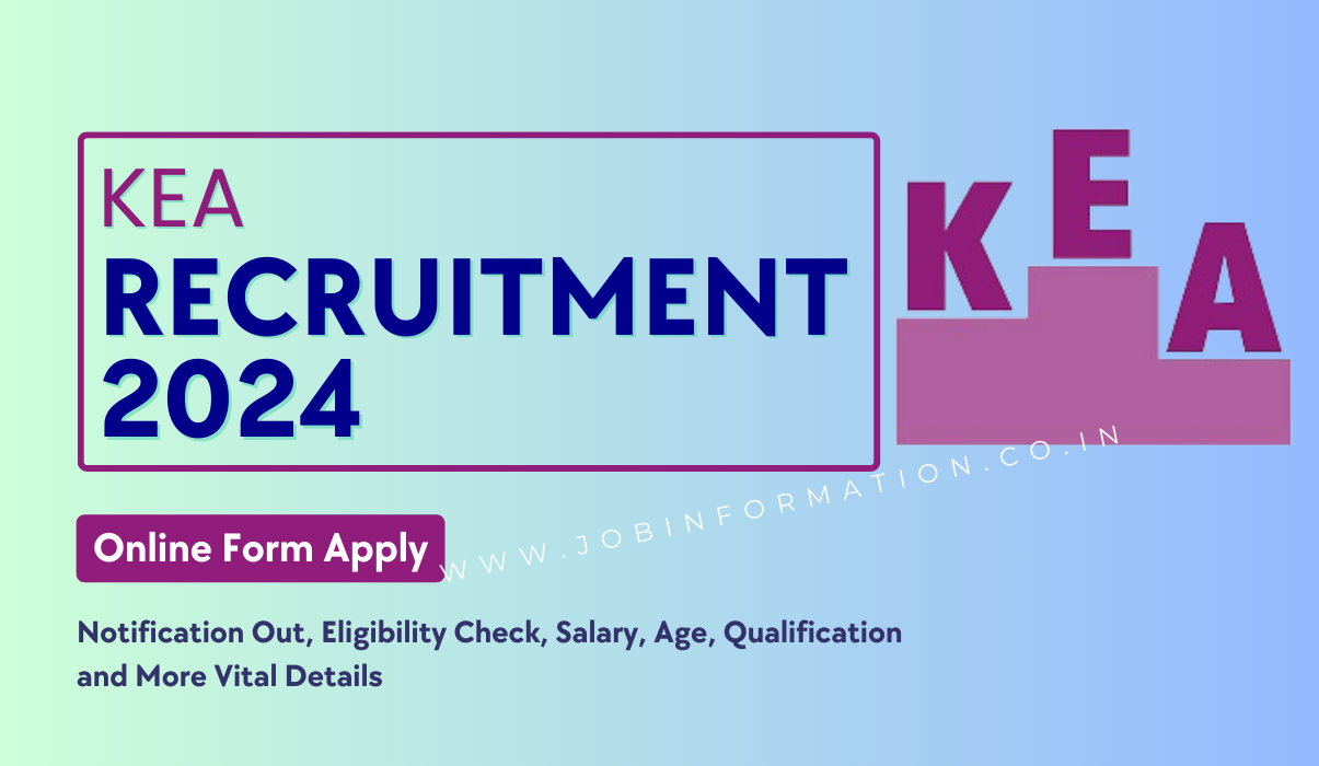 KEA Recruitment 2024 OUT: Apply Online Form for 76 Posts, Eligibility Check, Selection Process and How to Apply