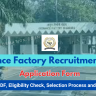 Ordnance Factory Bhandara Recruitment 2024 Out: Application Form for DBW 80 Vacancies, Selection Process and How to Apply