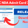 UPSC NDA Admit Card 2024 Download for Written Exam on 21 April, Download Direct Link Here