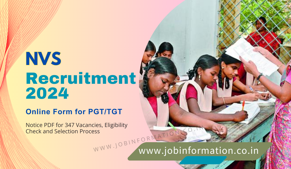 NVS TGT PGT Recruitment 2024: Apply Online for 347 Vacancies, Eligibility Check and Selection Process
