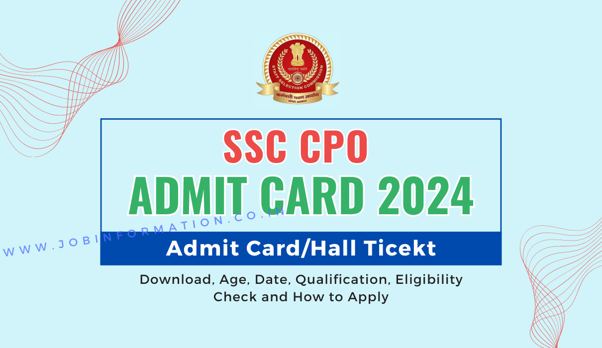 SSC CPO Admit Card 2024 and Application Status For Tier-1 CBT Exam