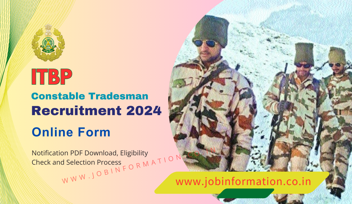 ITBP Constable Tradesman Recruitment 2024 OUT: Online Apply for 194 Posts and How to Apply at recruitment.itbpolice.nic.in