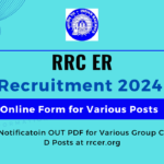 RRC ER Sports Quota Recruitment 2024 Notificatoin OUT Online Form for Various Group C, D Posts at rrcer.org