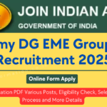 Army DG EME Group C Recruitment 2025 Out: Apply Online for 625 Posts, Age Date, Qualification and Other Detail