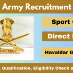 Indian Army Sports Quota Bharti 2025 Notification Out for Havildar and Naib Subedar